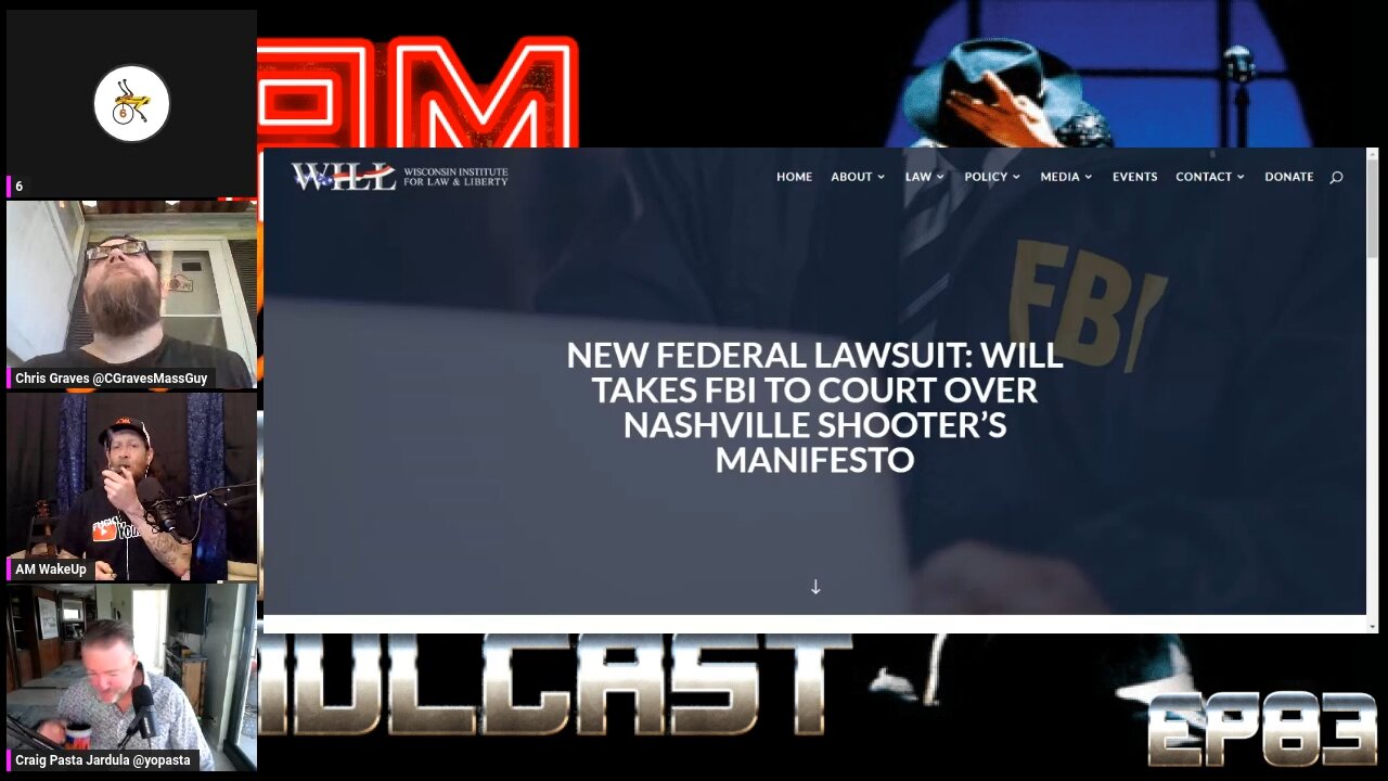 WILL SUES FBI FOR NASHVILLE SHOOTER'S MANIFESTO TNP CLIPS EP83