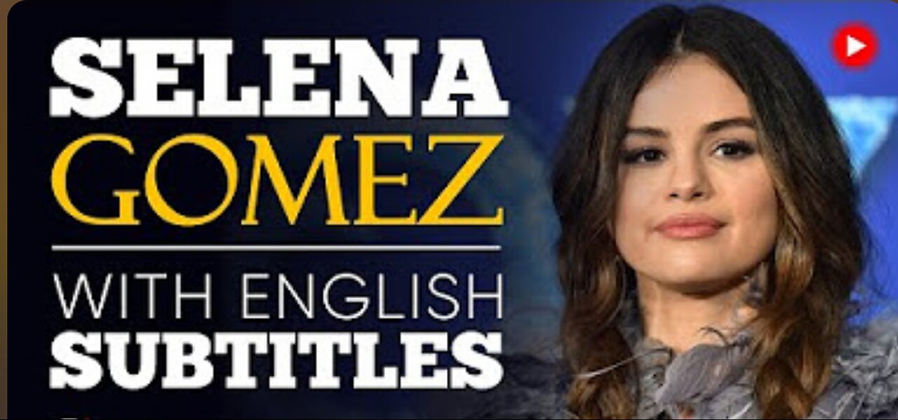 ENGLISH SPEECH - SELENA GOMEZ- Trust Yourself (English Subtitles)