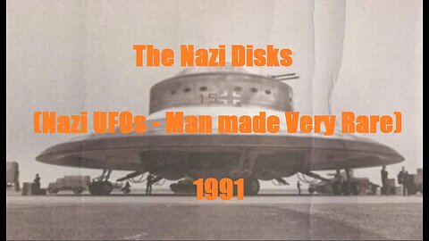 UFO: Sercrets of WW2 - German Flying Saucers - 1991 (Obscure documentary)