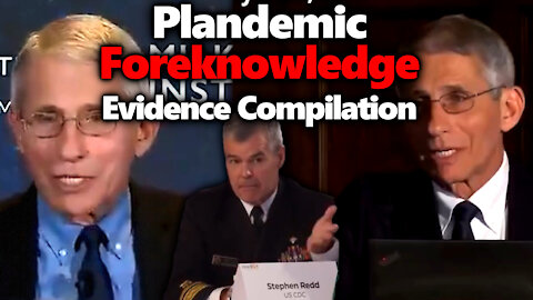 Fauci & Event 201: Clear Evidence Of Foreknowledge and Plandemic Preplanning - Compilation