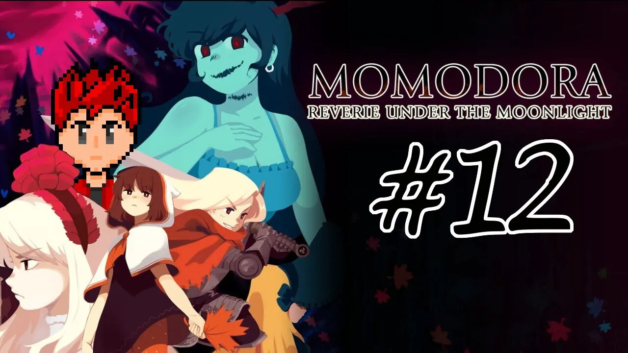 Momodora: Reverie Under the Moonlight #12 - We Do Have The Crest!