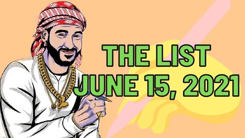 The List [June 15, 2021]