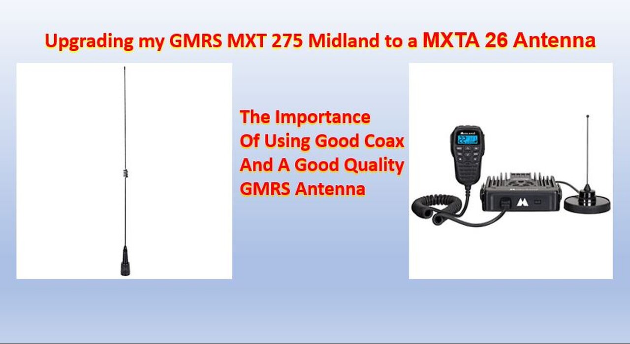 Upgrading my midland GMRS MXT275 by swapping out the GMRS antenna.