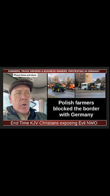 FARMERS, TRUCK DRIVERS & BUSINESS OWNERS PROTESTING IN GERMANY