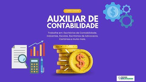 Mostrando Curso Completo de Auxiliar de Contabilidade do Portal Jovem Empreendedor Online por dentro