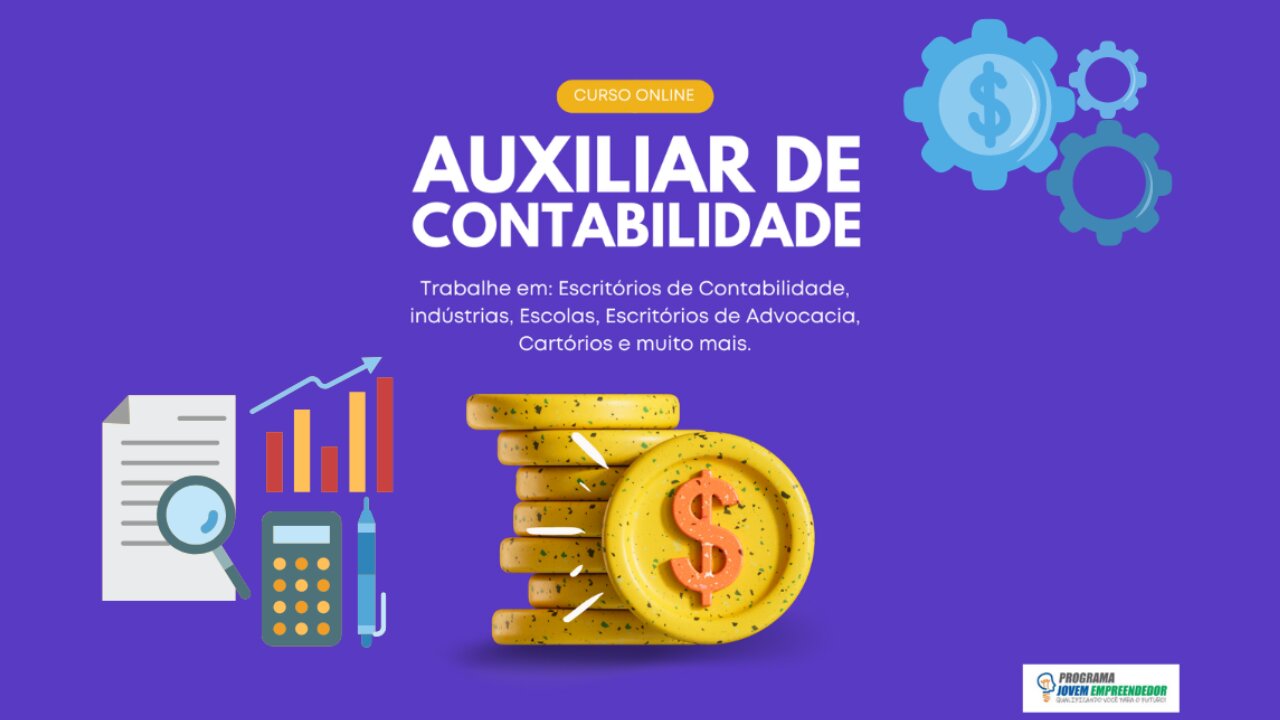 Mostrando Curso Completo de Auxiliar de Contabilidade do Portal Jovem Empreendedor Online por dentro