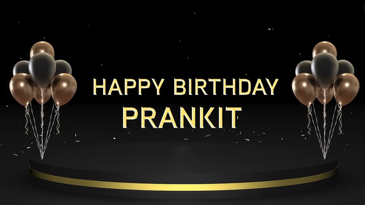 Wish you a very Happy Birthday Prankit