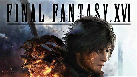 Final Fantasy XVI(16) Live Pt 13