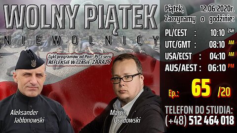 WOLNY PIĄTEK - Olszański, Osadowski NPTV (12.06.2020)