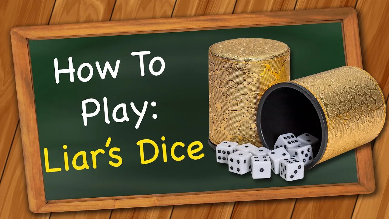 How to play Liar's Dice