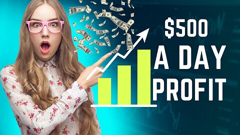 Learn How to Make 500$ Profit with This Single Trading Strategy