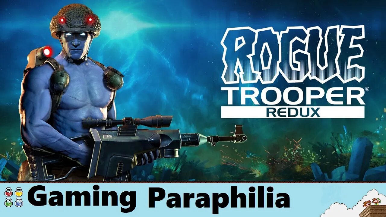 Rogue Trooper Redux is Blue Da Bo De Da Ba Doo | Gaming Paraphilia