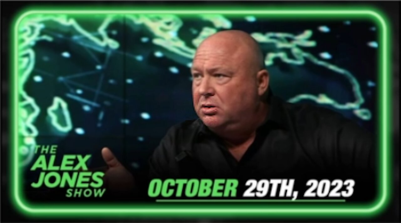 The Alex Jones Show 10/29/23