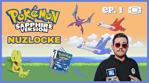Pokemon Sapphire Nuzlocke | My First Nuzlocke | Ep.1