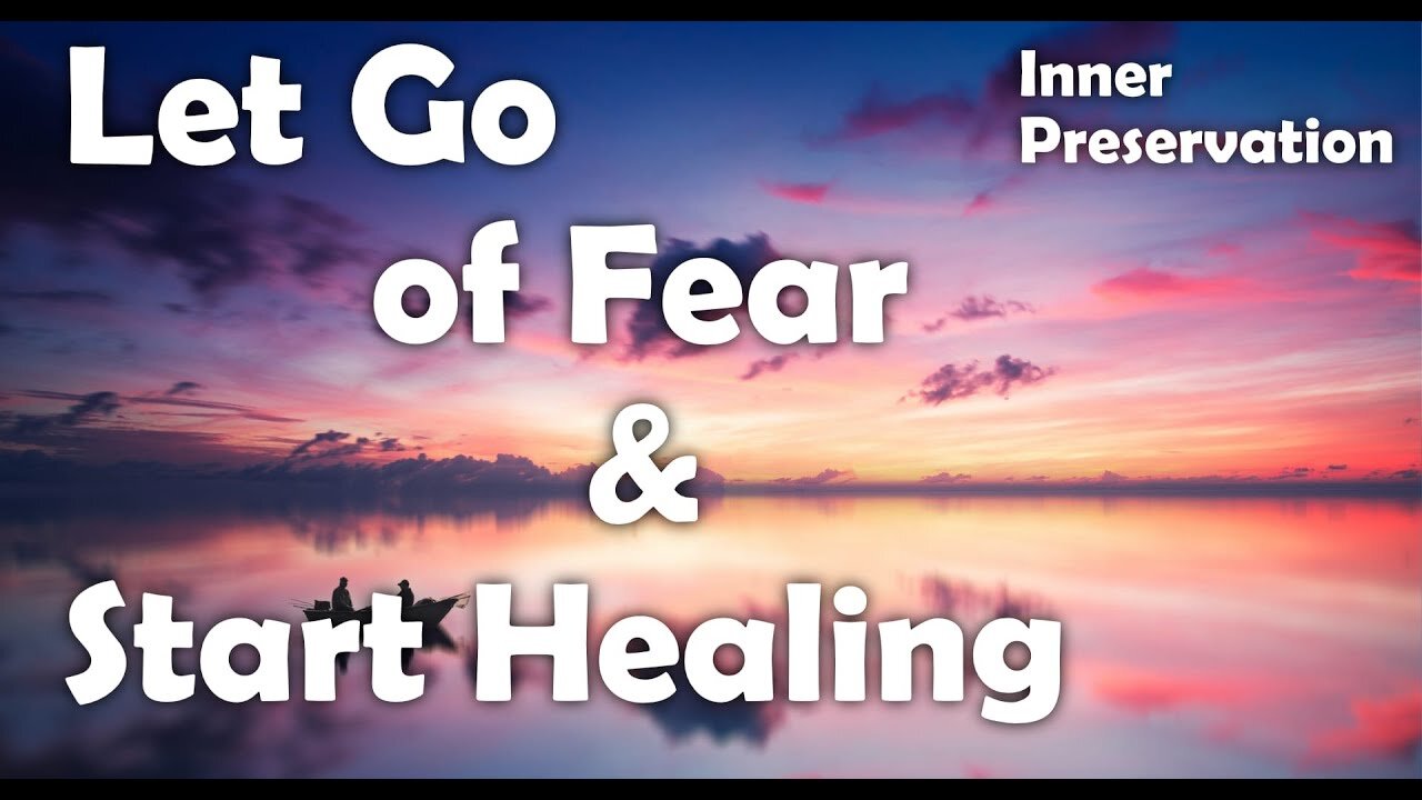 Healing Is Believing - The Power Of Positive Thinking And Belief - Let Go Of Fear And Start Healing