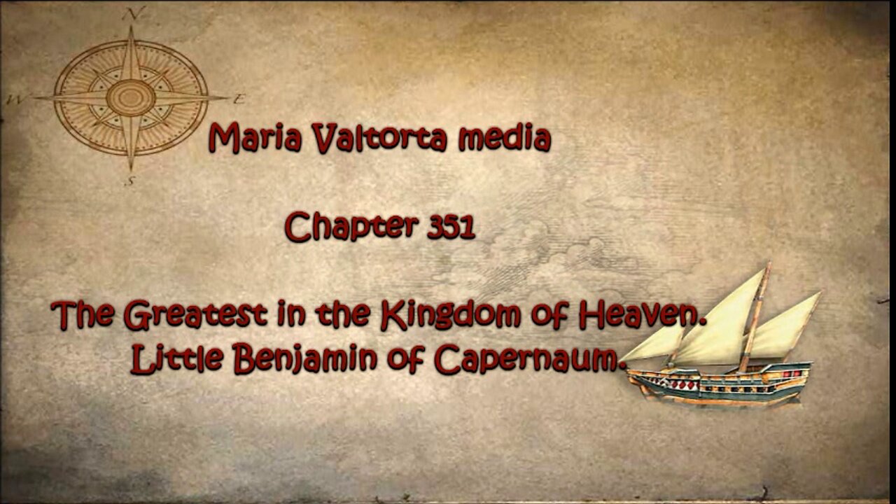 The Greatest in the Kingdom of Heaven. Little Benjamin of Capernaum.
