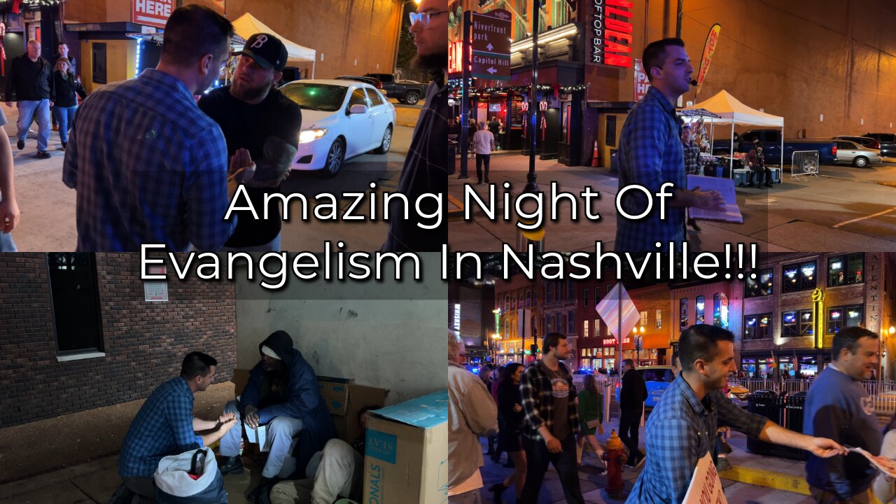 Amazing Night Of Evangelism In Nashville!!! - Open Air Preaching - One On One Evangelism - Gospel