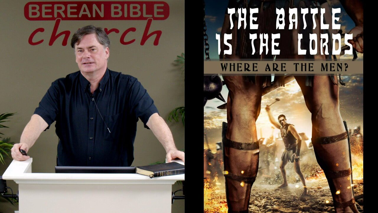 The Battle is the Lord's: Where Are the Men?