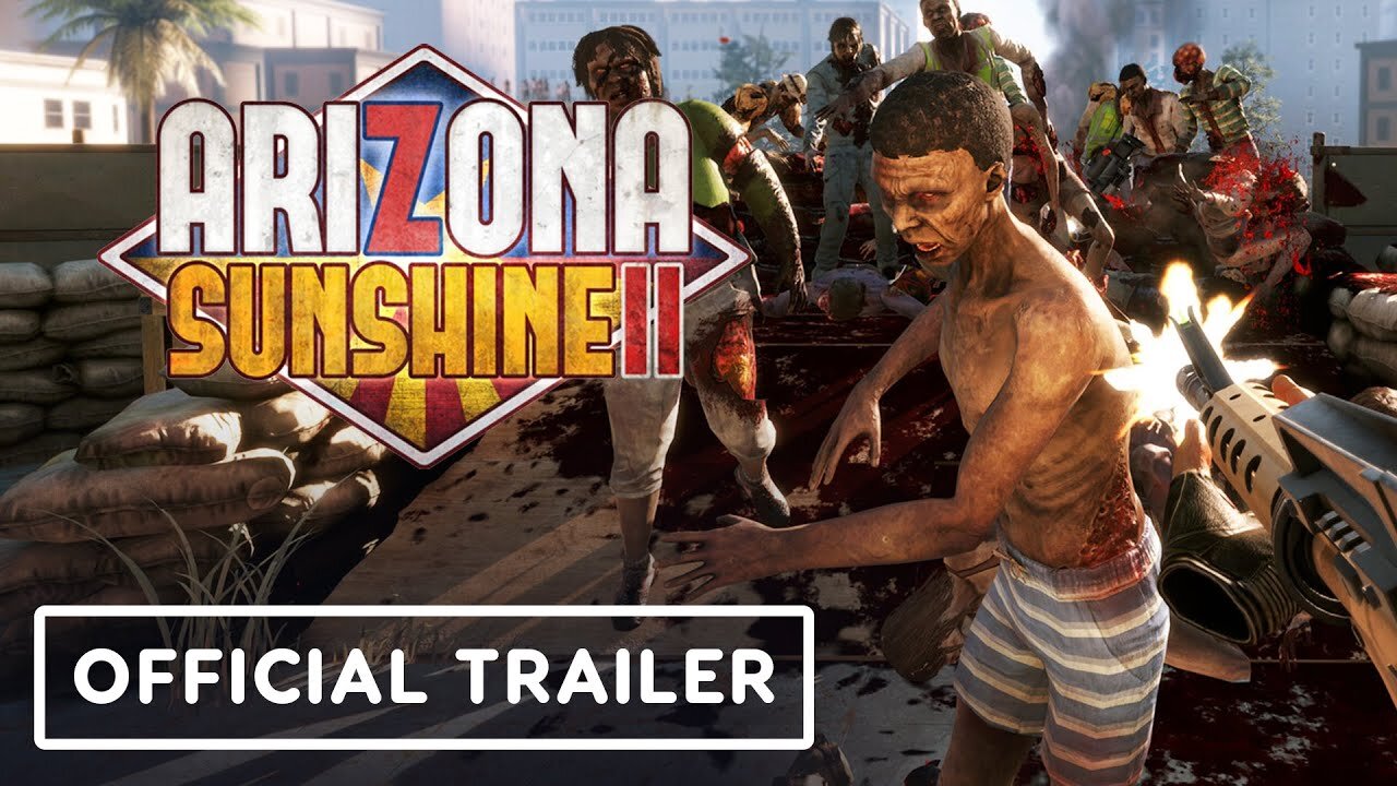 Arizona Sunshine 2 - Official Release Date Trailer