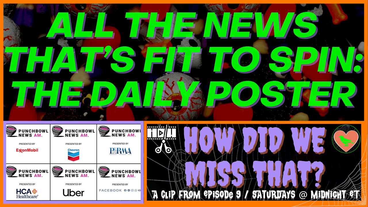 All The News That’s Fit To Spin | The Daily Poster [react] a clip from "How Did We Miss That?" Ep 09