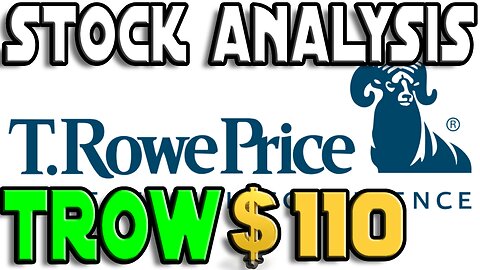 Stock Analysis | T.Rowe Price Group, Inc (TROW) | THIS IS NUTS WOW