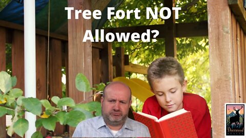 Today’s Show : Tree Fort Has to Go!....Deerwood Realty and Friends…Ep. 12