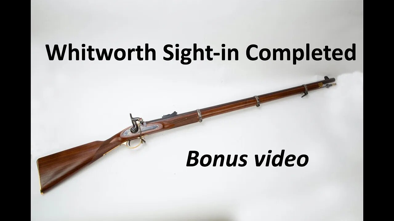 Whitworth Sight in Completed Bonus video