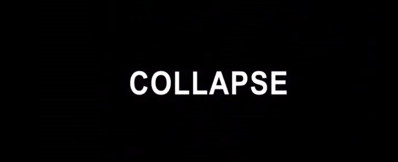 Collapse Documentary