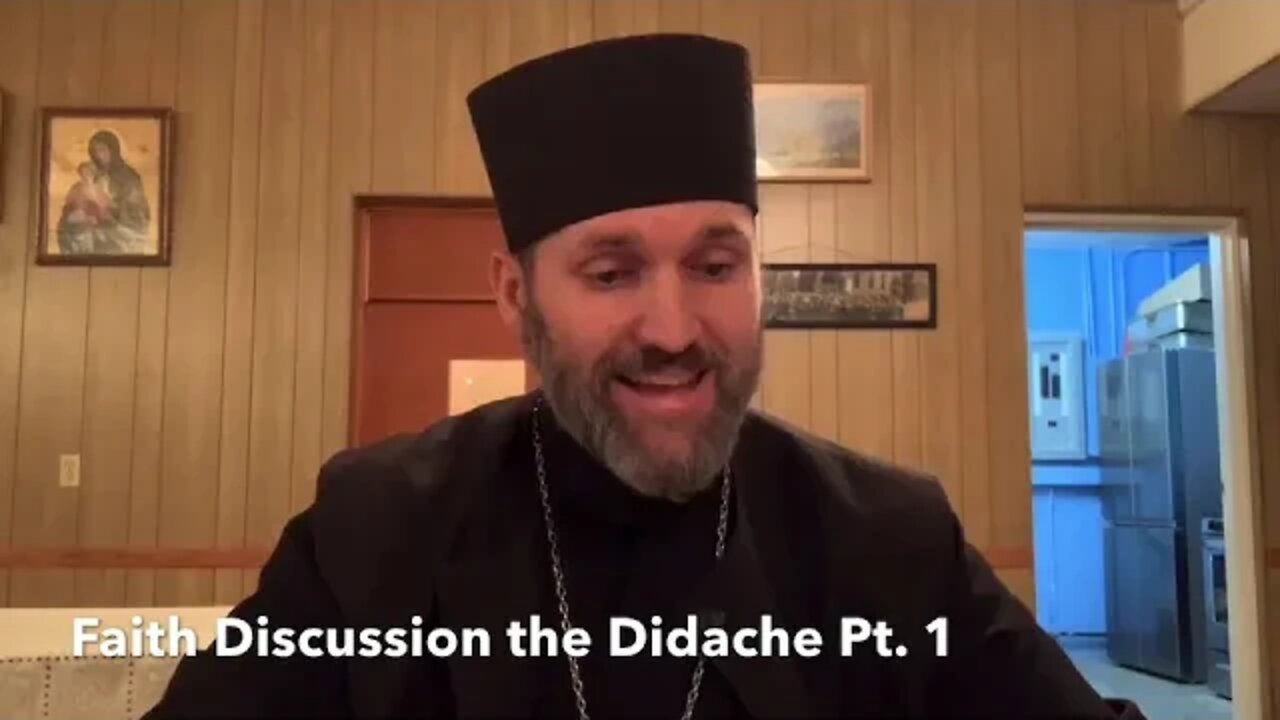 The Didache discussion pt.1