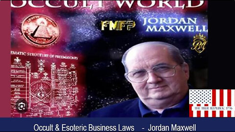 Jordan Maxwell - Occult & Esoteric Business Laws