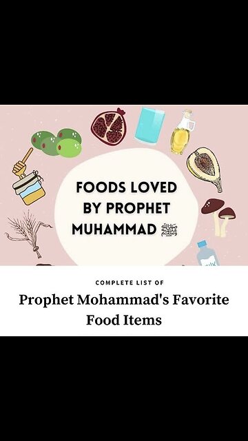 15 Favorite Foods of Prophet Muhammad ﷺ || Special video