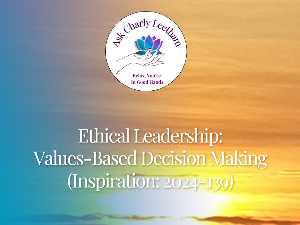 Ethical Leadership: Values-Based Decision Making (2024/139)