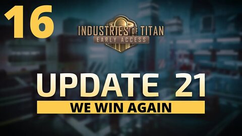 BOOM Baby.....We Win!!! - Industries Of Titan Update 21 - 16