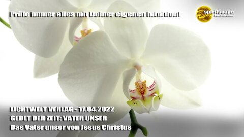 GEBET DER ZEIT: VATER UNSER - Das Vater unser von Jesus Christus - LWV
