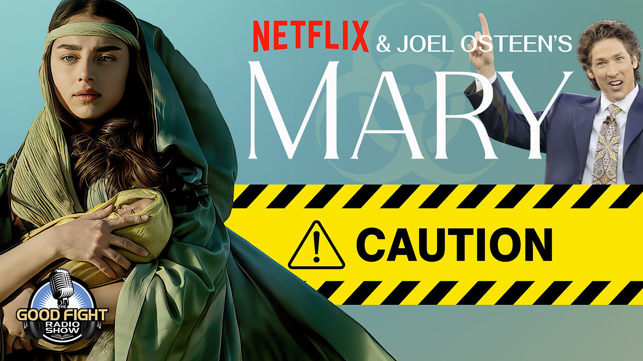 Netflix & Joel Osteen's Mary