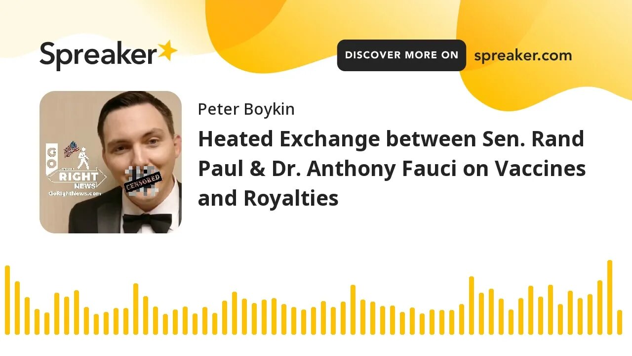 Heated Exchange between Sen. Rand Paul & Dr. Anthony Fauci on Vaccines and Royalties