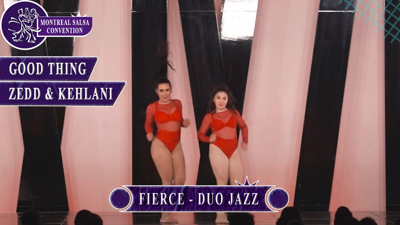 How to perform to Good Thing - Zedd & Kehla by Fierce - Duo Jazz