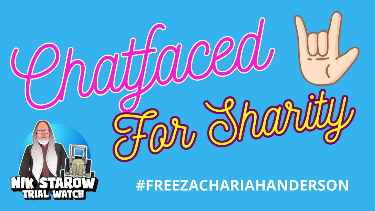 Chatfaced for Sharity - A #freezachariahanderson fundraiser.