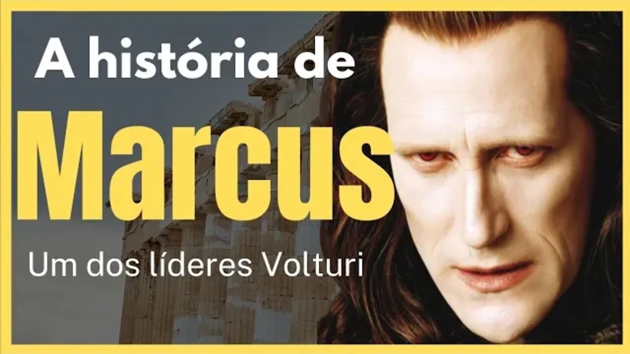 A Saga Crepúsculo: A Historia de Marcus Líder Volturi