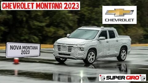 Nova Chevrolet Montana 2023 #CANALSUPERGIRO