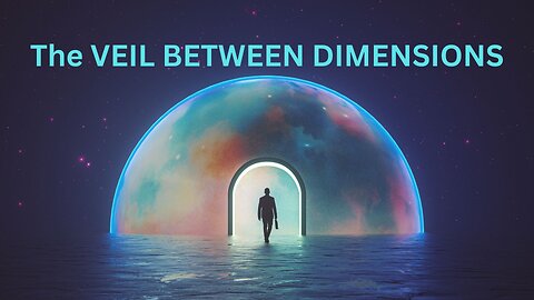 The VEIL BETWEEN DIMENSIONS ~JARED RAND 12-16-2024 #2411