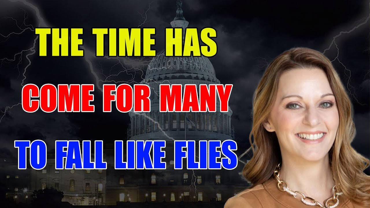JULIE GREEN PROPHETIC WORD: [A MAJOR SIGN] THE TIME HAS COME FOR MANY TO FALL LIKE FLIES