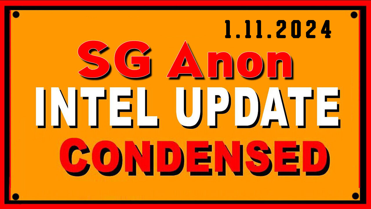 SG Anon Great Intel Condensed 1.11.2Q24