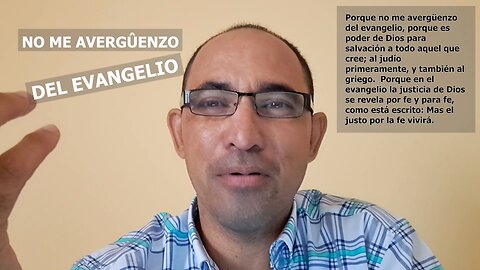 ¡No me avergüenzo del evangelio!