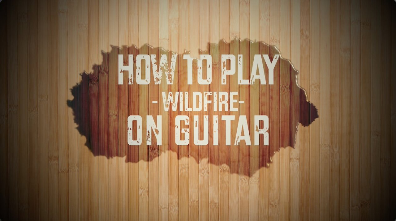 How to Play - WildFire - on guitar