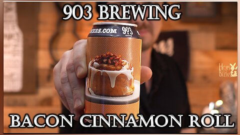 903 Brewing - Bacon Cinnamon Roll