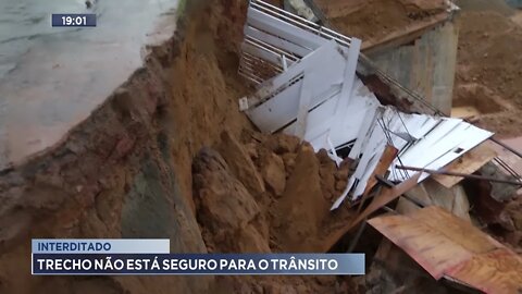Interditado: trecho não está seguro para o trânsito