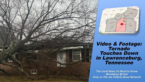 VIDEO & FOOTAGE: Tennessee Tornado Touches Down in Lawrenceburg