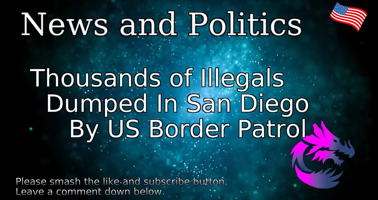 Thousands of Illegals Dumped In San Diego By US Border Patrol