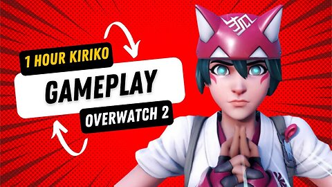 (1 Hour) Kiriko Gameplay, Overwatch 2, No Commentary